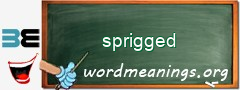 WordMeaning blackboard for sprigged